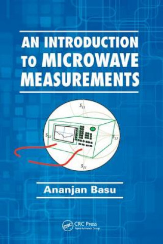 Kniha Introduction to Microwave Measurements BASU