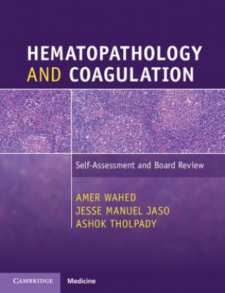 Könyv Hematopathology and Coagulation Amer Wahed