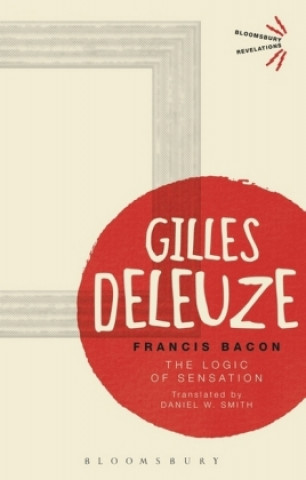 Könyv Francis Bacon Gilles Deleuze