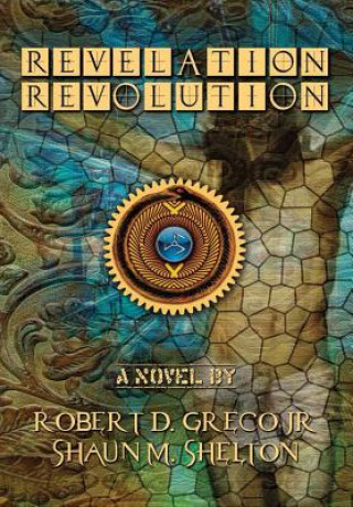 Książka Revelation Revolution Shaun M. Shelton