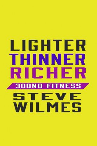 Książka 300nd Fitness - No Drugs, No Diet, No Days off Steven Wilmes