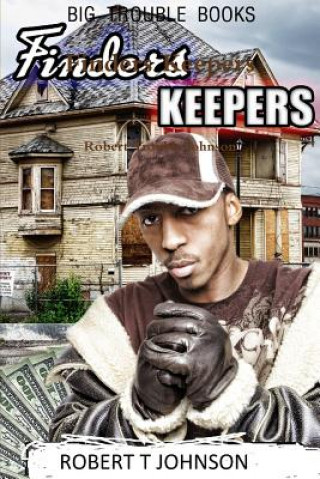 Carte Finders Keepers Robert Trouble Johnson