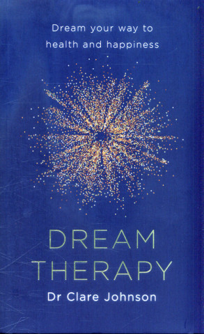 Könyv Dream Therapy Clare Johnson