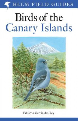 Kniha Birds of the Canary Islands Eduardo Garcia-del-Rey
