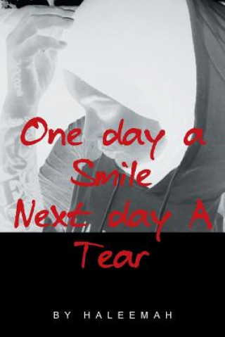 Książka One day a Smile Next day A Tear HALEEMAH