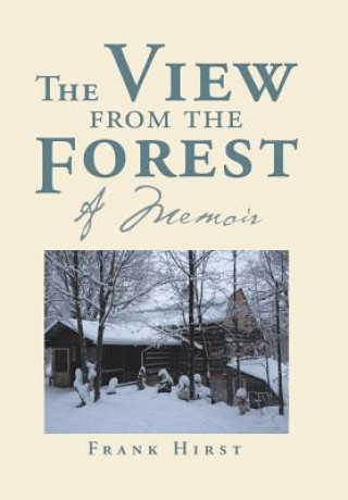 Knjiga View from the Forest FRANK HIRST
