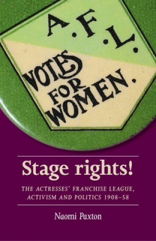 Kniha Stage Rights! Naomi Paxton
