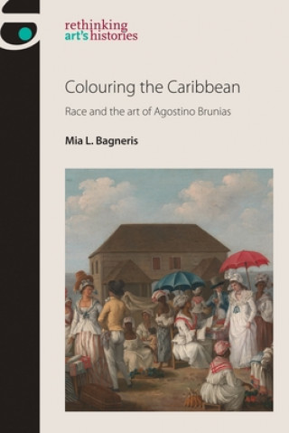 Kniha Colouring the Caribbean Mia L Bagneris