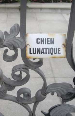 Book Chien Lunatique CHRISTOPHER BERNARD