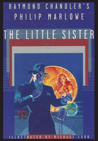 Book Raymond Chandler's Philip Marlowe, The Little Sister RAYMOND CHANDLER