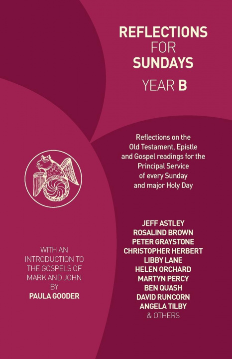 Book Reflections for Sundays, Year B Rosalind Brown