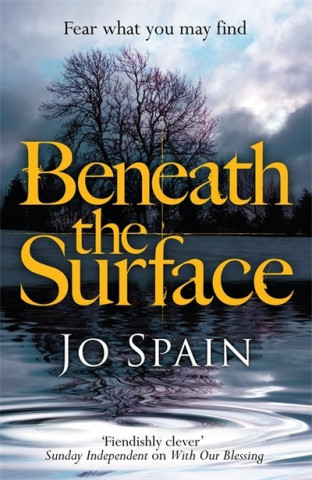 Knjiga Beneath the Surface Jo Spain