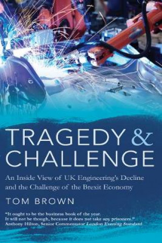 Kniha Tragedy & Challenge Tom Brown