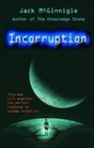 Kniha Incorruption Jack McGinnigle