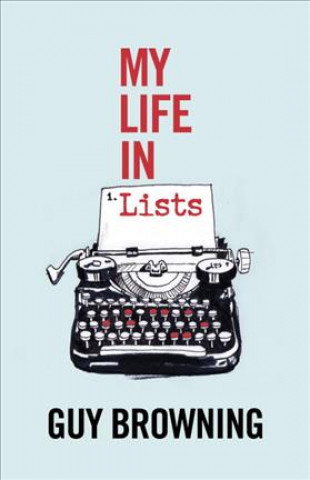 Книга My Life in Lists Guy Browning