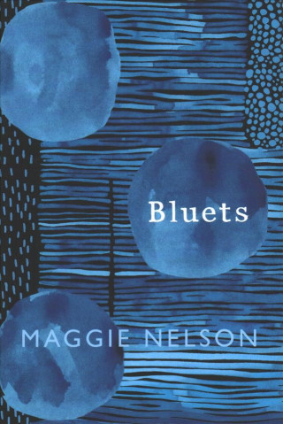 Книга Bluets Maggie Nelson