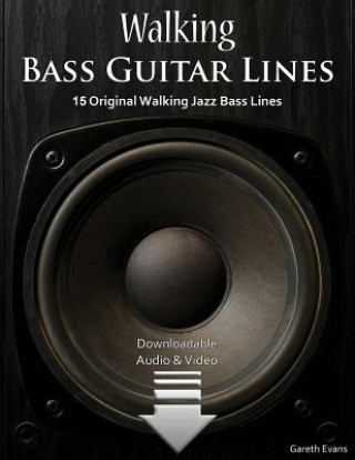 Kniha Walking Bass Guitar Lines Gareth Evans