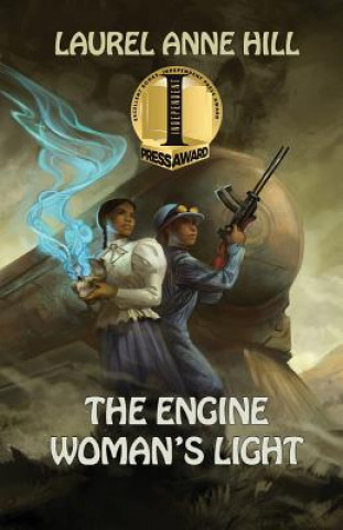 Kniha Engine Woman's Light LAUREL ANNE HILL