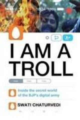 Carte I am a Troll Swati Chaturvedi