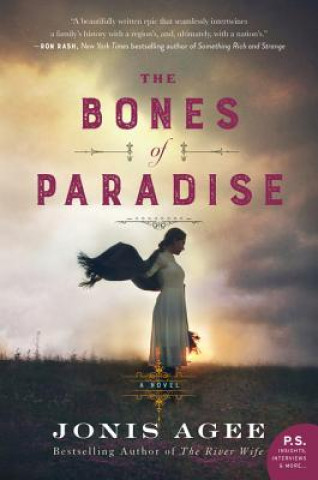 Kniha The Bones of Paradise Jonis Agee