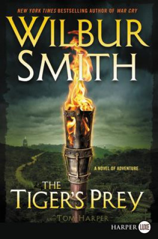 Book The Tiger's Prey: A Novel of Adventure Wilbur Smith