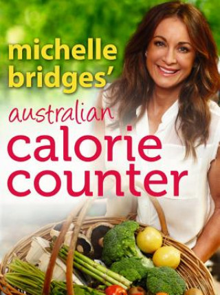 Kniha MICHELLE BRIDGES AUSTRALIAN CA Michelle Bridges