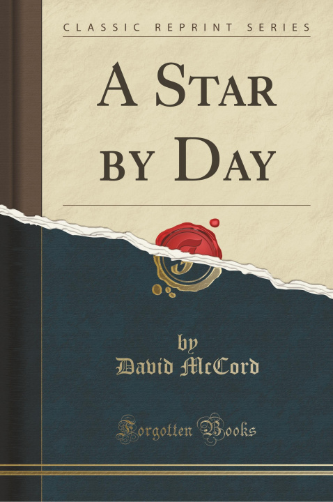 Kniha A Star by Day (Classic Reprint) David McCord