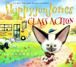 Carte Skippyjon Jones, Class Action Judy Schachner