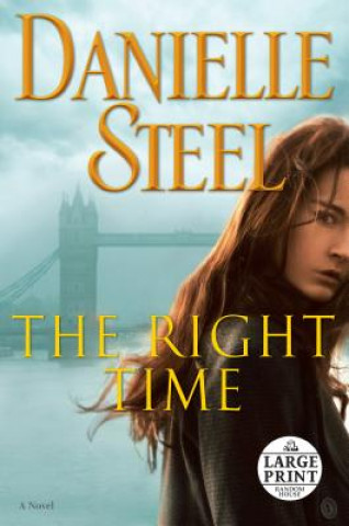 Könyv Right Time Danielle Steel
