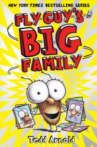 Knjiga Fly Guy's Big Family (Fly Guy #17) Tedd Arnold