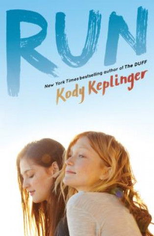 Kniha Run Kody Keplinger