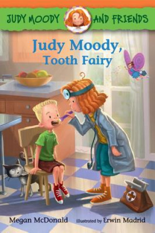 Carte Judy Moody and Friends: Judy Moody, Tooth Fairy Megan McDonald