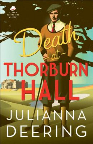 Kniha Death at Thorburn Hall Julianna Deering