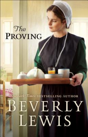 Книга Proving Beverly Lewis