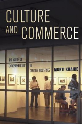 Buch Culture and Commerce Mukti Khaire