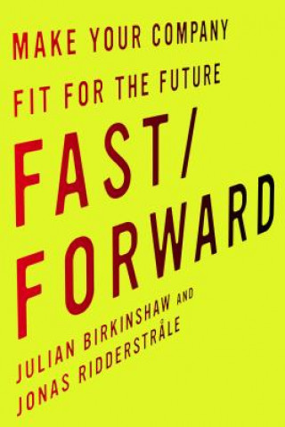 Carte Fast/Forward Julian M. Birkinshaw