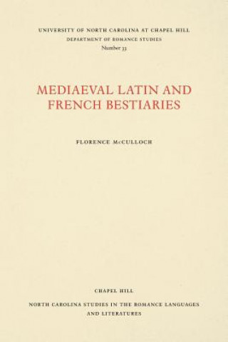 Carte Medieval Latin and French Bestiaries Florence McCulloch