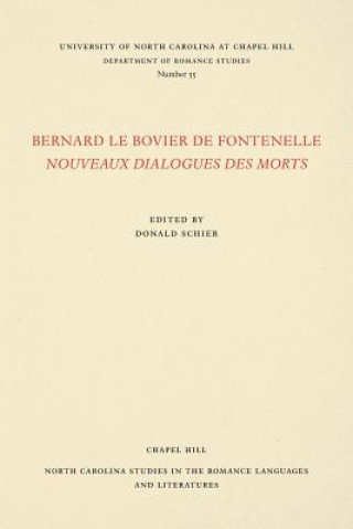 Книга Bernard le Bovier de Fontenelle Nouveaux Dialogues des Morts Donald Schier