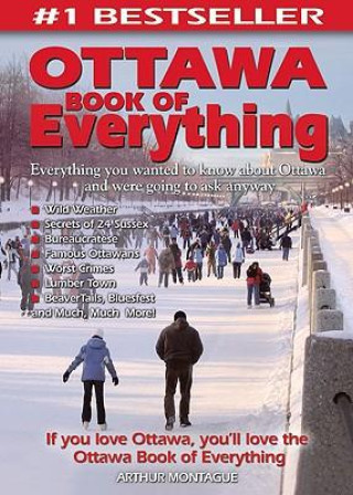 Kniha OTTAWA BK OF EVERYTHING Arthur Montague