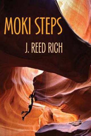 Kniha Moki Steps J. Reed Rich