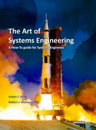 Carte The Art of Systems Engineering Robert J Monson