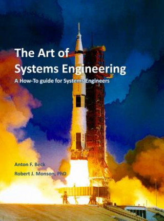 Könyv The Art of Systems Engineering Robert J Monson