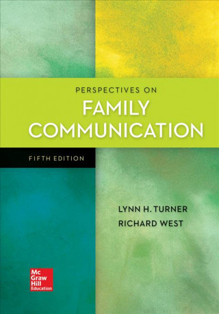 Kniha Looseleaf for Perspectives on Family Communication Lynn Turner