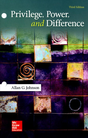 Book Loose Leaf for Privilege, Power, and Difference Allan Johnson