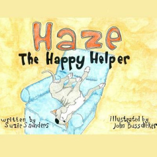 Kniha Haze the Happy Helper Suzie Saunders