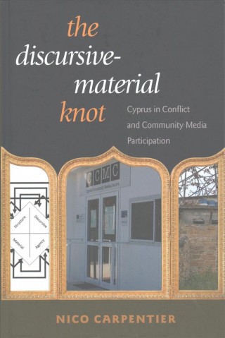 Livro Discursive-Material Knot Nico Carpentier