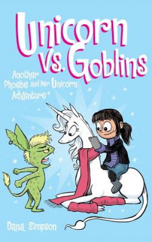 Książka Unicorn vs. Goblins Dana Simpson