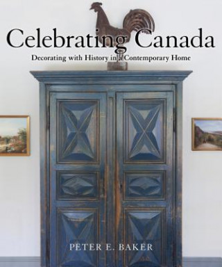 Kniha Celebrating Canada Peter Baker