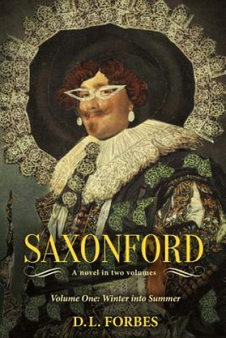 Kniha Saxonford D. L. Forbes