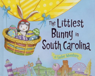 Knjiga LITTLEST BUNNY IN SOUTH CAROLI Lily Jacobs